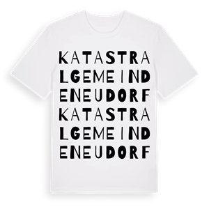 Katastralgemeinde Neudorf ordlek t-shirt – ekologisk bomull t-shirt från Pinshirt