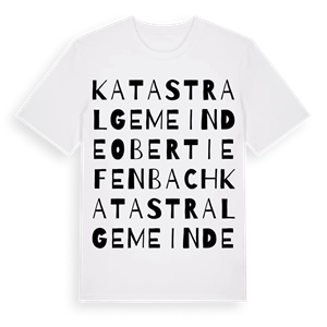 Katastralgemeinde Obertiefenbach ordlek t-shirt – ekologisk bomull t-shirt från Pinshirt