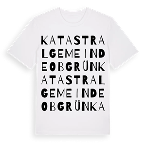 Katastralgemeinde Obgrün ordlek t-shirt – ekologisk bomull t-shirt från Pinshirt