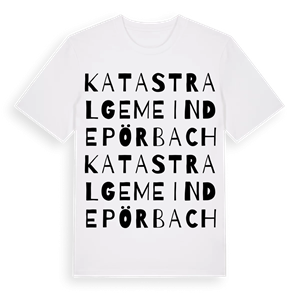 Katastralgemeinde Pörbach ordlek t-shirt – ekologisk bomull t-shirt från Pinshirt