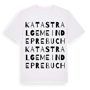 Katastralgemeinde Prebuch ordlek t-shirt – ekologisk bomull t-shirt från Pinshirt