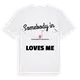 Någon i Katastralgemeinde St. Johann Schattseite älskar mig t-shirt