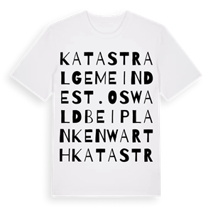Katastralgemeinde St. Oswald bei Plankenwarth ordlek t-shirt – ekologisk bomull t-shirt från Pinshirt