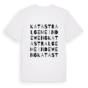 Katastralgemeinde Weng ordlek t-shirt – ekologisk bomull t-shirt från Pinshirt