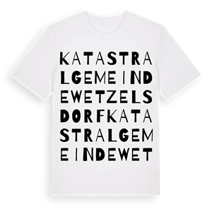 Katastralgemeinde Wetzelsdorf ordlek t-shirt – ekologisk bomull t-shirt från Pinshirt