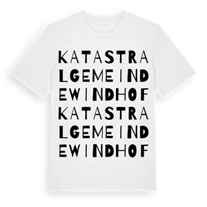 Katastralgemeinde Windhof ordlek t-shirt – ekologisk bomull t-shirt från Pinshirt