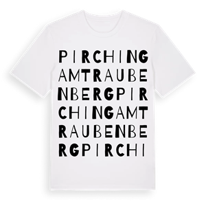 Pirching am Traubenberg ordlek t-shirt – ekologisk bomull t-shirt från Pinshirt