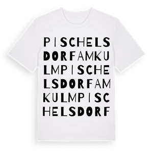 Pischelsdorf am Kulm ordlek t-shirt – ekologisk bomull t-shirt från Pinshirt