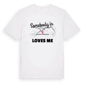 Någon i Sankt Michael in Obersteiermark älskar mig t-shirt – ekologisk bomull t-shirt från Pinshirt