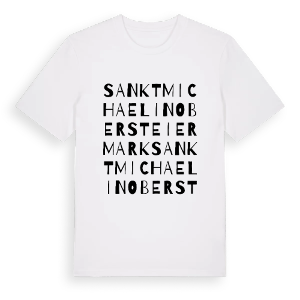Sankt Michael in Obersteiermark ordlek t-shirt – ekologisk bomull t-shirt från Pinshirt