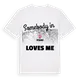 Någon i Stainz älskar mig t-shirt