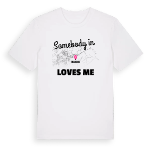 Någon i Backa älskar mig t-shirt – ekologisk bomull t-shirt från Pinshirt