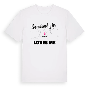 Någon i Bista älskar mig t-shirt – ekologisk bomull t-shirt från Pinshirt