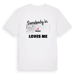Någon i Borgby älskar mig t-shirt – ekologisk bomull t-shirt från Pinshirt