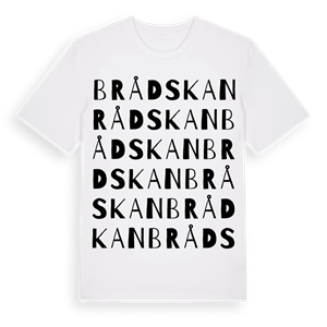 Brådskan ordlek t-shirt – ekologisk bomull t-shirt från Pinshirt