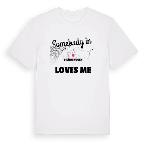 Någon i Brännskogen älskar mig t-shirt – ekologisk bomull t-shirt från Pinshirt