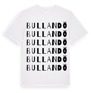 Bullandö ordlek t-shirt – ekologisk bomull t-shirt från Pinshirt