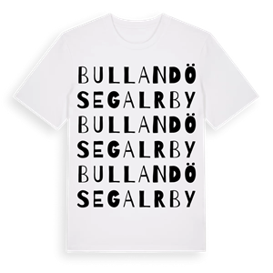 Bullandö Segalrby ordlek t-shirt – ekologisk bomull t-shirt från Pinshirt
