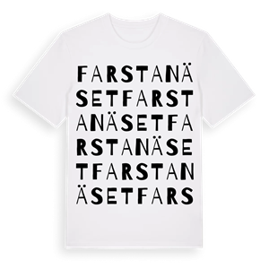 Farstanäset ordlek t-shirt – ekologisk bomull t-shirt från Pinshirt