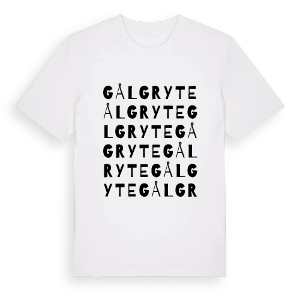 Gålgryte ordlek t-shirt – ekologisk bomull t-shirt från Pinshirt