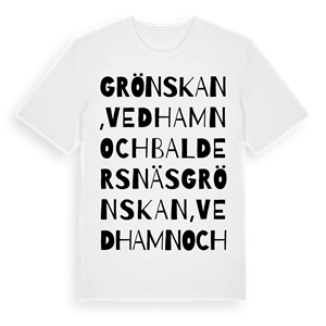 Grönskan, Vedhamn och Baldersnäs ordlek t-shirt – ekologisk bomull t-shirt från Pinshirt