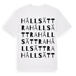Hållsättra ordlek t-shirt – ekologisk bomull t-shirt från Pinshirt