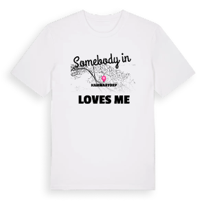 Någon i Hammartorp älskar mig t-shirt – ekologisk bomull t-shirt från Pinshirt