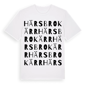Härsbrokärr ordlek t-shirt – ekologisk bomull t-shirt från Pinshirt