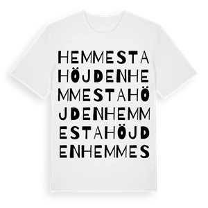 Hemmestahöjden ordlek t-shirt – ekologisk bomull t-shirt från Pinshirt