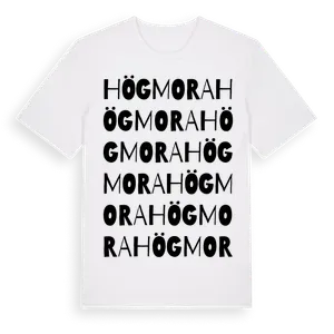 Högmora ordlek t-shirt – ekologisk bomull t-shirt från Pinshirt