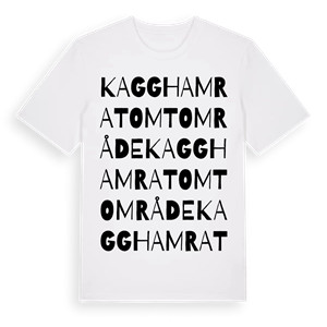 Kagghamra tomtområde ordlek t-shirt – ekologisk bomull t-shirt från Pinshirt