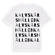 Kalvskårshällen ordlek t-shirt