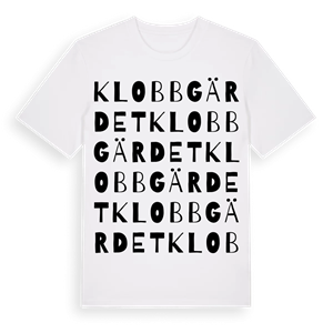Klobbgärdet ordlek t-shirt – ekologisk bomull t-shirt från Pinshirt