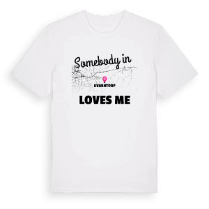 Någon i Kvarntorp älskar mig t-shirt – ekologisk bomull t-shirt från Pinshirt