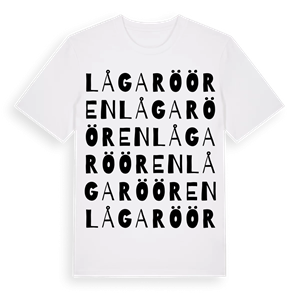 Lågaröören ordlek t-shirt – ekologisk bomull t-shirt från Pinshirt