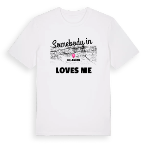 Någon i Lillängen älskar mig t-shirt – ekologisk bomull t-shirt från Pinshirt