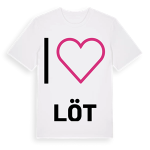 Jag älskar Löt t-shirt stort tryck – ekologisk bomull t-shirt från Pinshirt