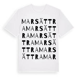 Marsättra ordlek t-shirt – ekologisk bomull t-shirt från Pinshirt