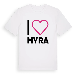 Jag älskar Myra t-shirt stort tryck – ekologisk bomull t-shirt från Pinshirt