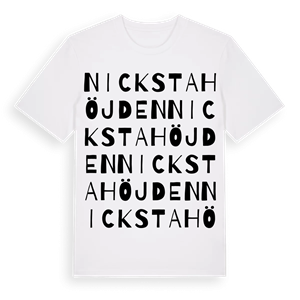 Nickstahöjden ordlek t-shirt – ekologisk bomull t-shirt från Pinshirt