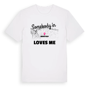 Någon i Norrtorp älskar mig t-shirt – ekologisk bomull t-shirt från Pinshirt