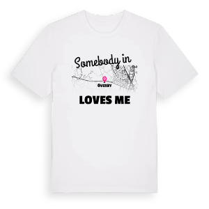 Någon i Överby älskar mig t-shirt – ekologisk bomull t-shirt från Pinshirt