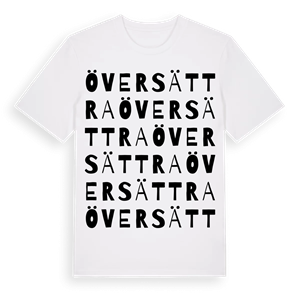 Översättra ordlek t-shirt – ekologisk bomull t-shirt från Pinshirt