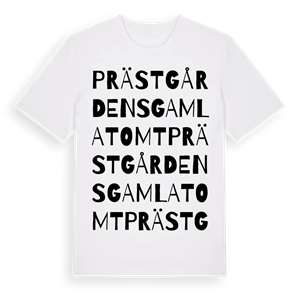 Prästgårdens gamla tomt ordlek t-shirt – ekologisk bomull t-shirt från Pinshirt