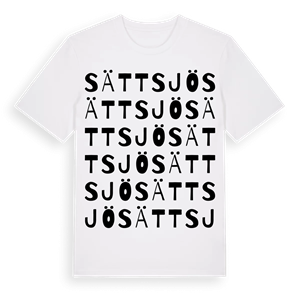 Sättsjö ordlek t-shirt – ekologisk bomull t-shirt från Pinshirt