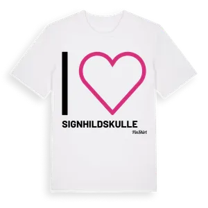 Jag älskar Signhildskulle t-shirt stort tryck – ekologisk bomull t-shirt från Pinshirt