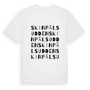 Skinpälsudden ordlek t-shirt – ekologisk bomull t-shirt från Pinshirt