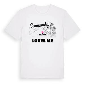 Någon i Solsätra älskar mig t-shirt – ekologisk bomull t-shirt från Pinshirt