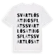 White t-shirt med Svartlösa Tingsplats ordlek t-shirt