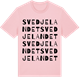 Pink Cotton t-shirt med Svedjelandet ordlek t-shirt
